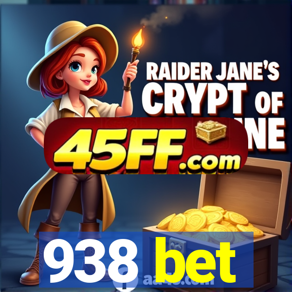 938 bet